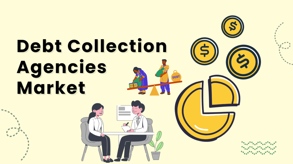 Debt Collection Agencies